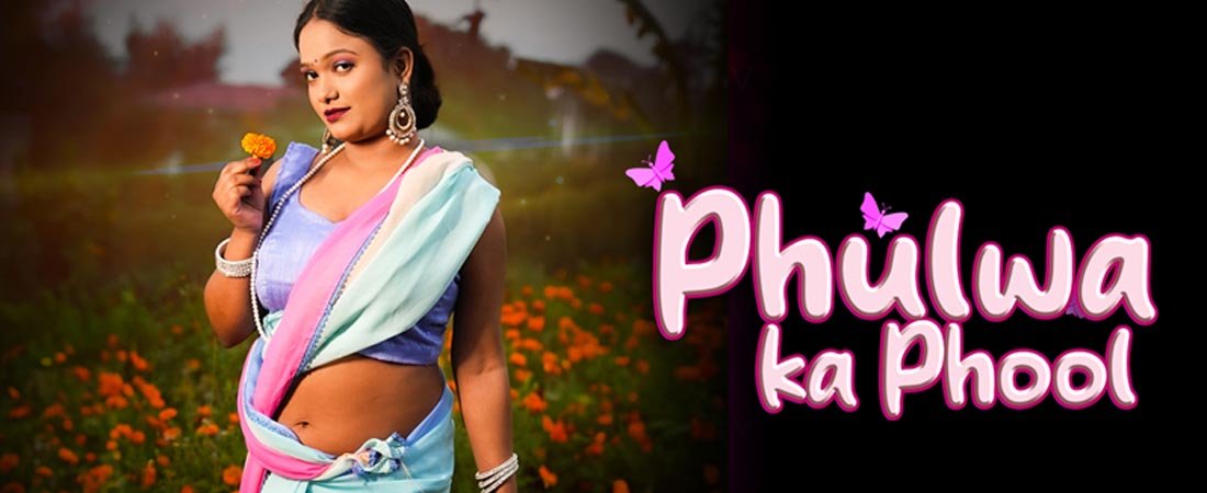 Phulwa Ka Phool